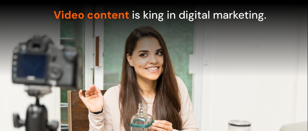 Power of video content in digital marketing