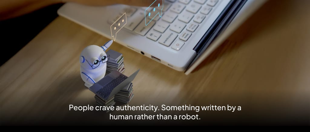 People crave authenticity in your email campaigns.