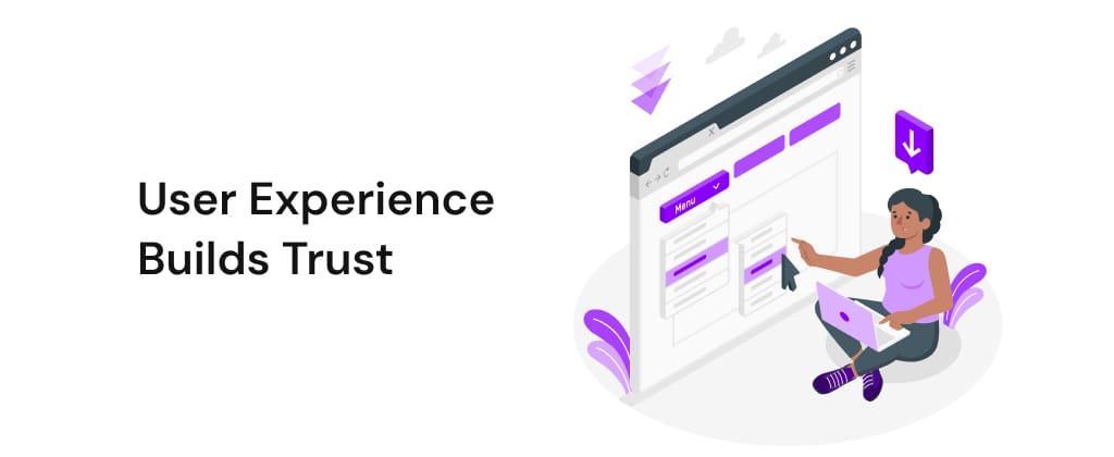 User Experience Build Trust