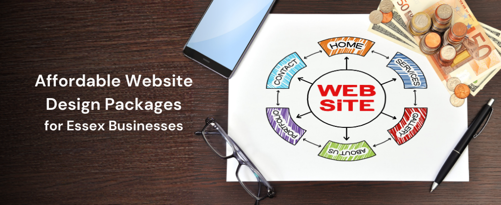 Affordable Website Design Packages for Essex Businesses