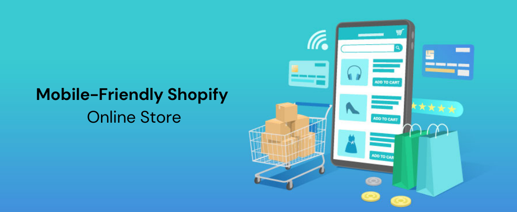 Mobile-Friendly Shopify Online Store